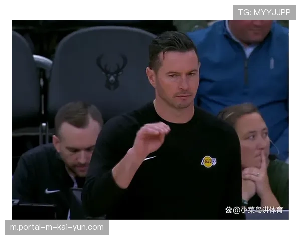 雷迪克赛后甩锅球员引不满 湖人临场应变迟缓再遭质疑